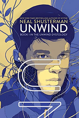 Unwind (Volume 1) (Unwind Dystology, Band 1)